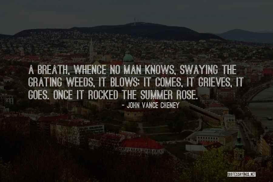 Swordswordswords Quotes By John Vance Cheney Swordswordswords Quotes By John Vance Cheney