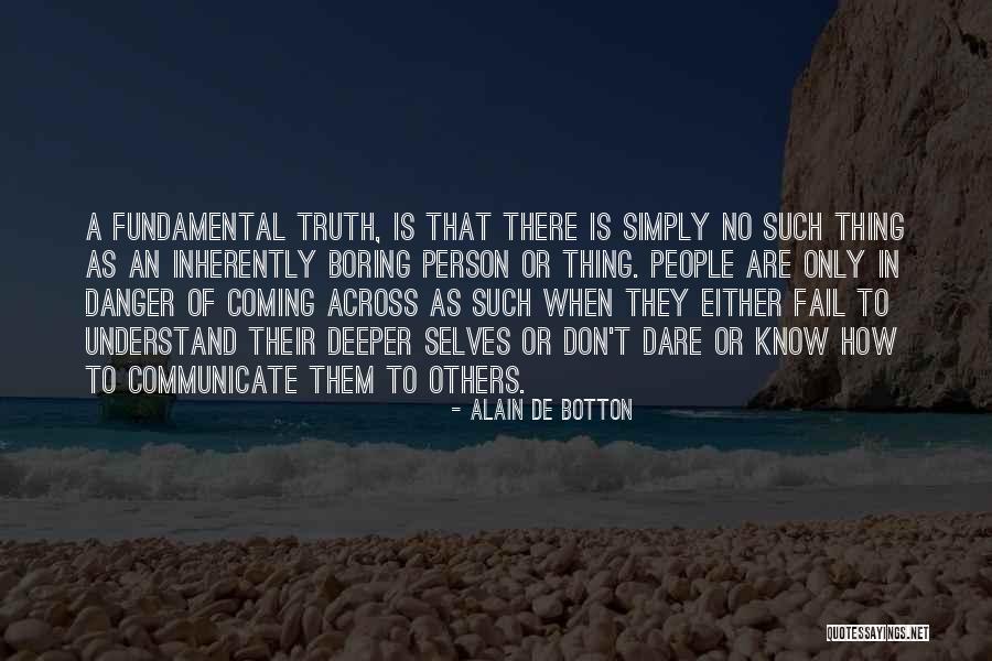 Swordwork Quotes By Alain De Botton Swordwork Quotes By Alain De Botton