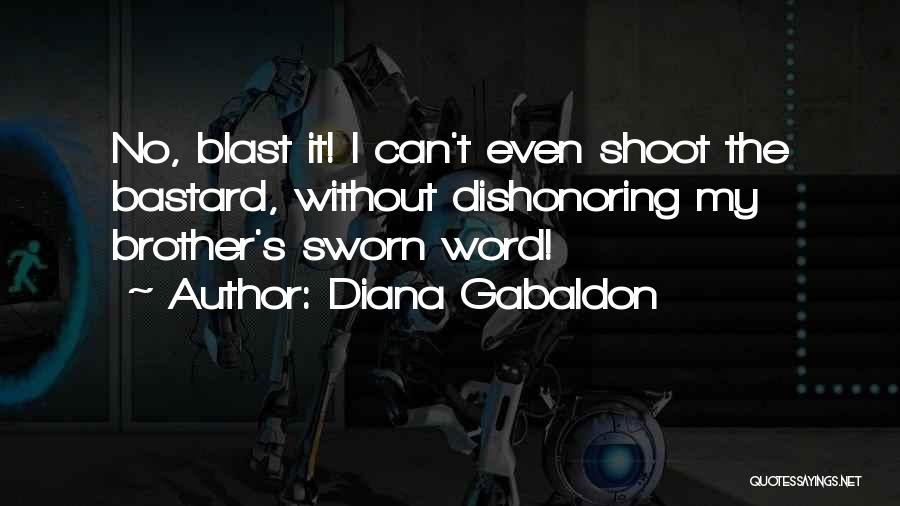 Sworn Brother Quotes By Diana Gabaldon