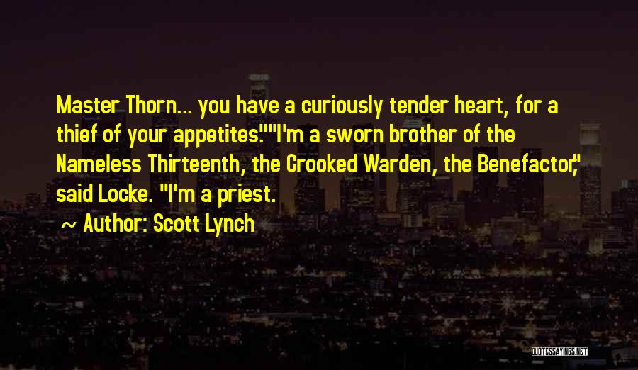 Sworn Brother Quotes By Scott Lynch