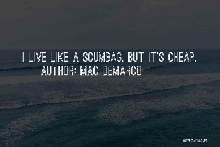 Sws Alone Quotes By Mac DeMarco