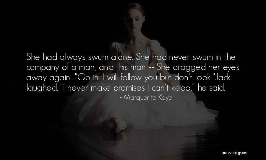 Swum Quotes By Marguerite Kaye Swum Quotes By Marguerite Kaye