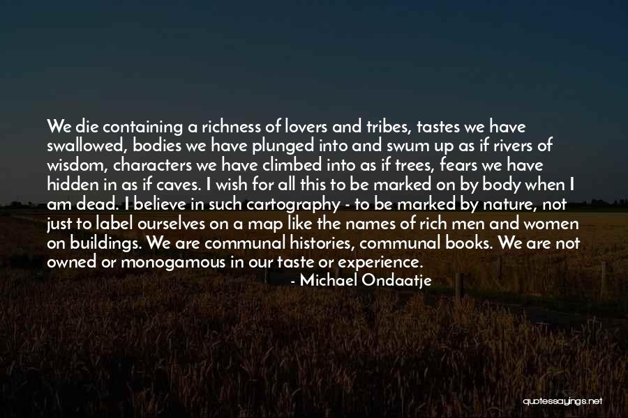 Swum Quotes By Michael Ondaatje Swum Quotes By Michael Ondaatje