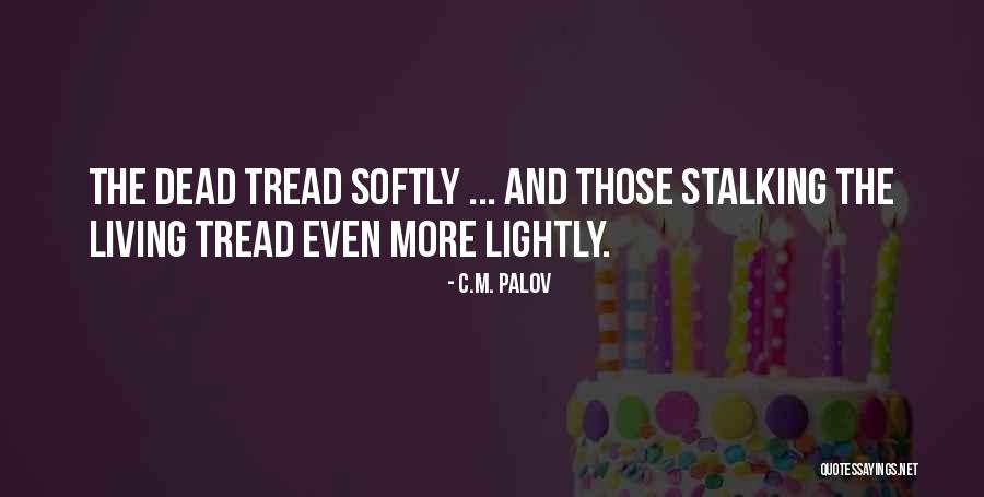 Swystun Communications Quotes By C.M. Palov Swystun Communications Quotes By C.M. Palov