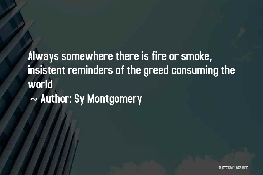 Sy Montgomery Quotes 1816555