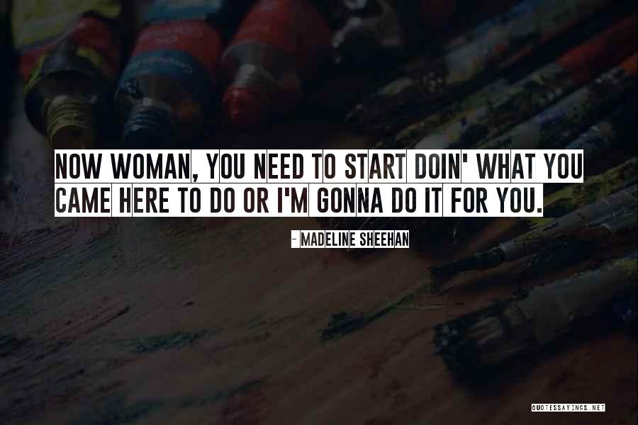 Syadu Quotes By Madeline Sheehan Syadu Quotes By Madeline Sheehan