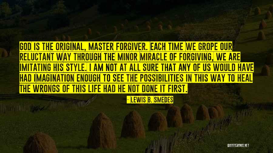 Syady Quotes By Lewis B. Smedes Syady Quotes By Lewis B. Smedes