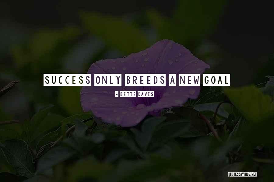Syafie Bohari Quotes By Bette Davis