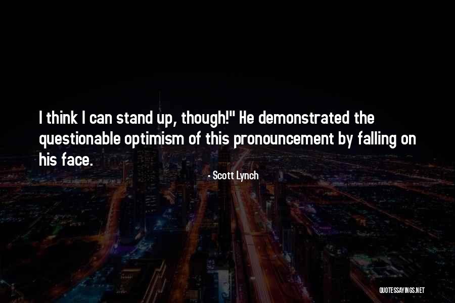 Syafii Efendi Quotes By Scott Lynch Syafii Efendi Quotes By Scott Lynch