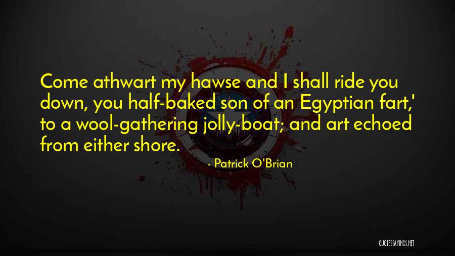 Syailendra Liberty Quotes By Patrick O'Brian