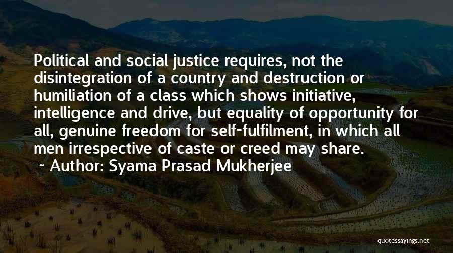 Syama Prasad Mukherjee Quotes 255916