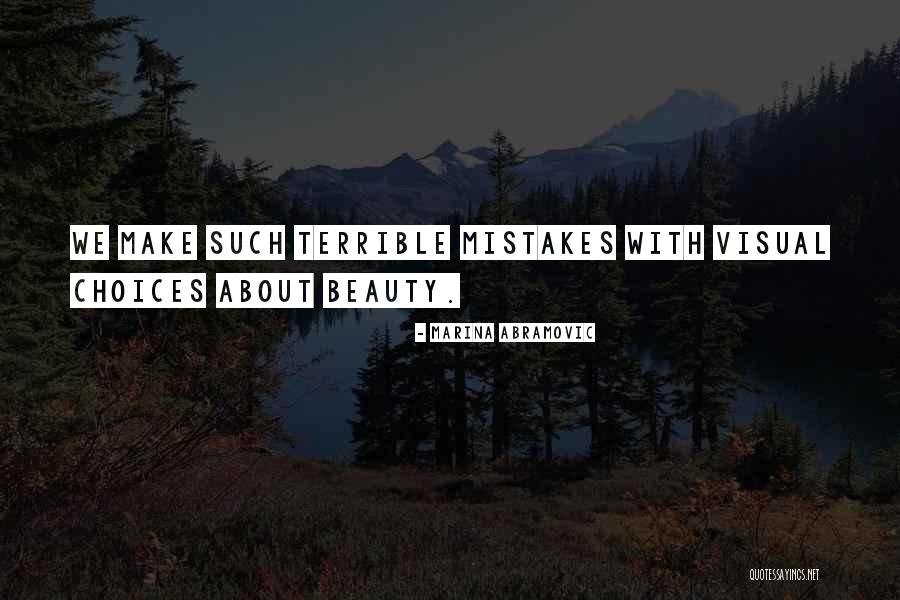 Syamala Akella Quotes By Marina Abramovic Syamala Akella Quotes By Marina Abramovic