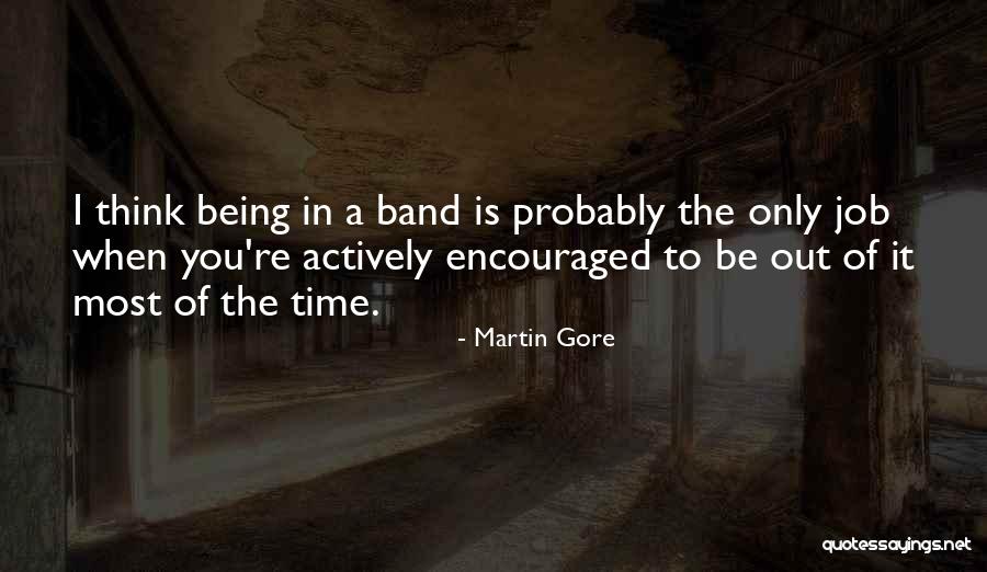 Syamala Akella Quotes By Martin Gore Syamala Akella Quotes By Martin Gore