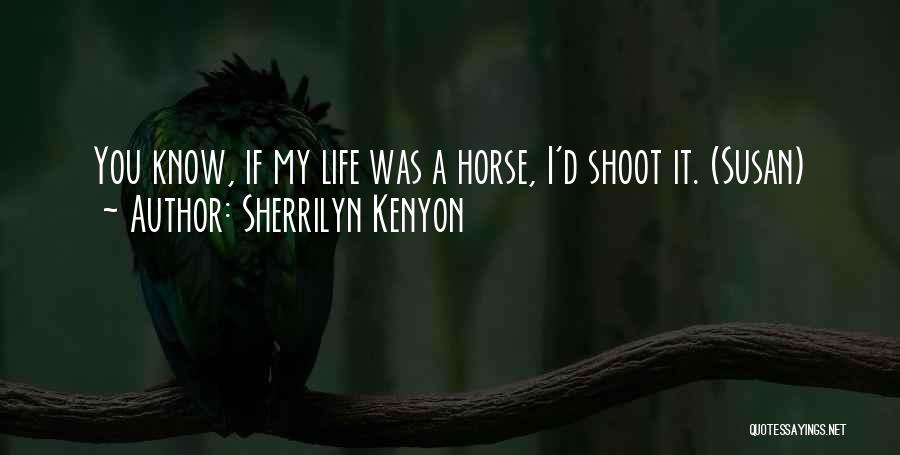 Syarat Perpanjangan Quotes By Sherrilyn Kenyon
