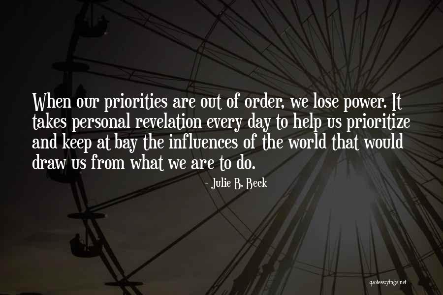 Syarifudin Hasan Quotes By Julie B. Beck Syarifudin Hasan Quotes By Julie B. Beck