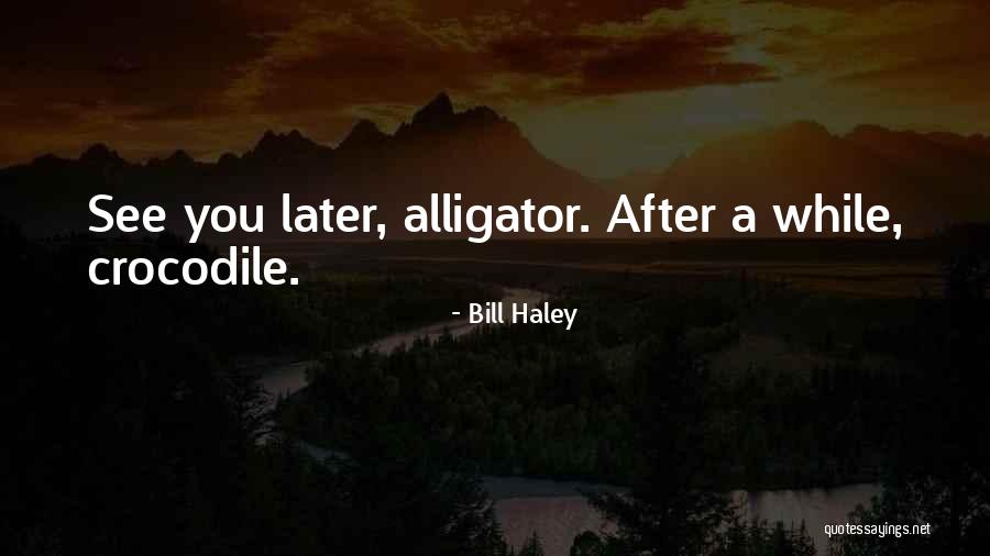 Syarikat Logam Quotes By Bill Haley Syarikat Logam Quotes By Bill Haley
