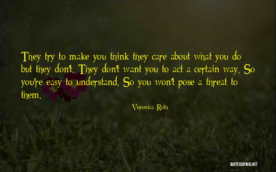 Sybaris Indiana Quotes By Veronica Roth Sybaris Indiana Quotes By Veronica Roth