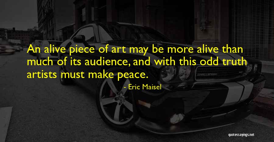 Sybella Hawley Quotes By Eric Maisel Sybella Hawley Quotes By Eric Maisel