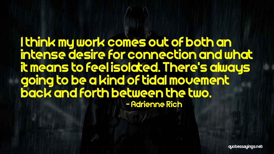 Sybelle Fitzgerald Quotes By Adrienne Rich Sybelle Fitzgerald Quotes By Adrienne Rich