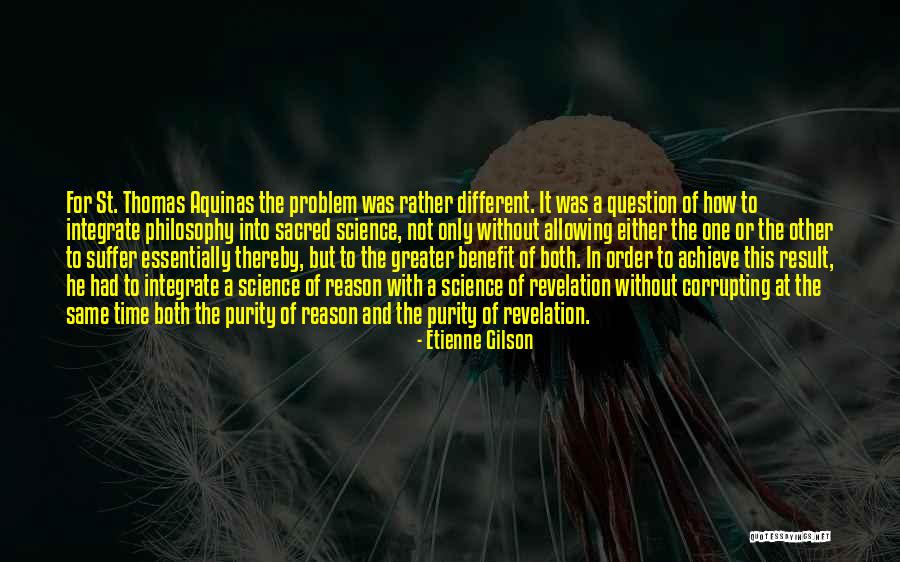 Sybelle Tremblay Quotes By Etienne Gilson Sybelle Tremblay Quotes By Etienne Gilson