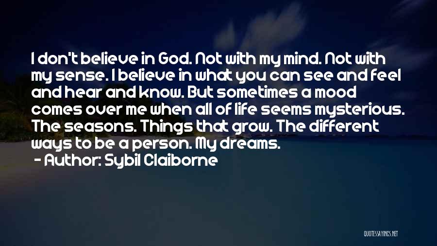 Sybil Claiborne Quotes 712825