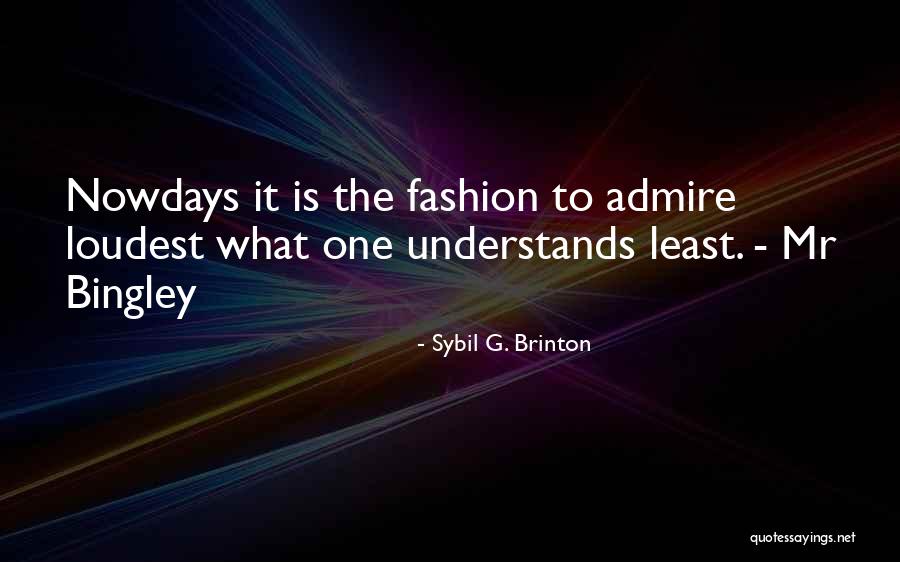Sybil G. Brinton Quotes 1586524 Sybil G. Brinton Quotes 1586524