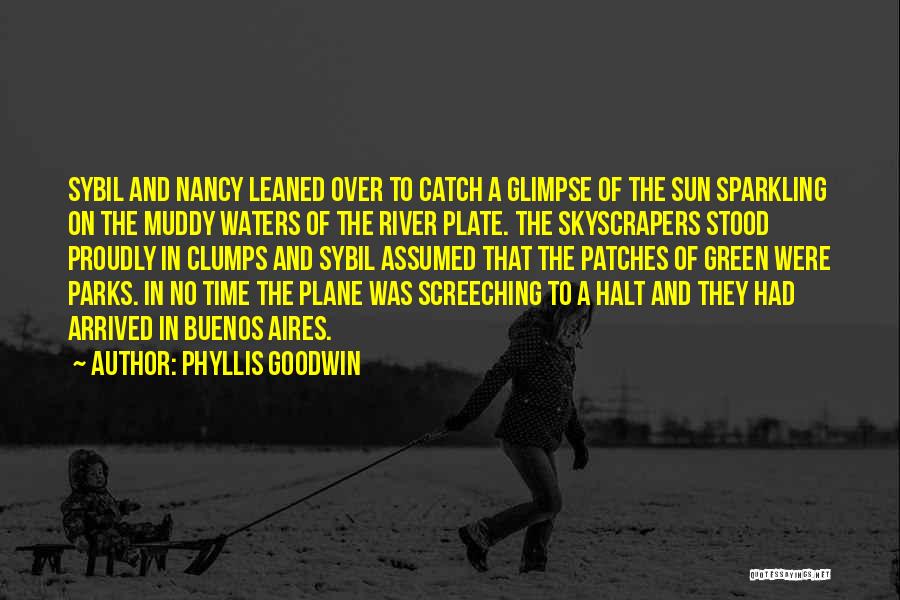 Sybil Quotes By Phyllis Goodwin