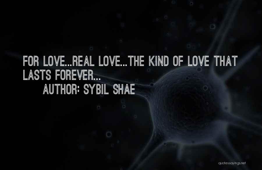 Sybil Quotes By Sybil Shae