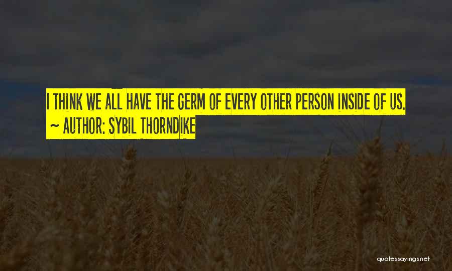 Sybil Quotes By Sybil Thorndike