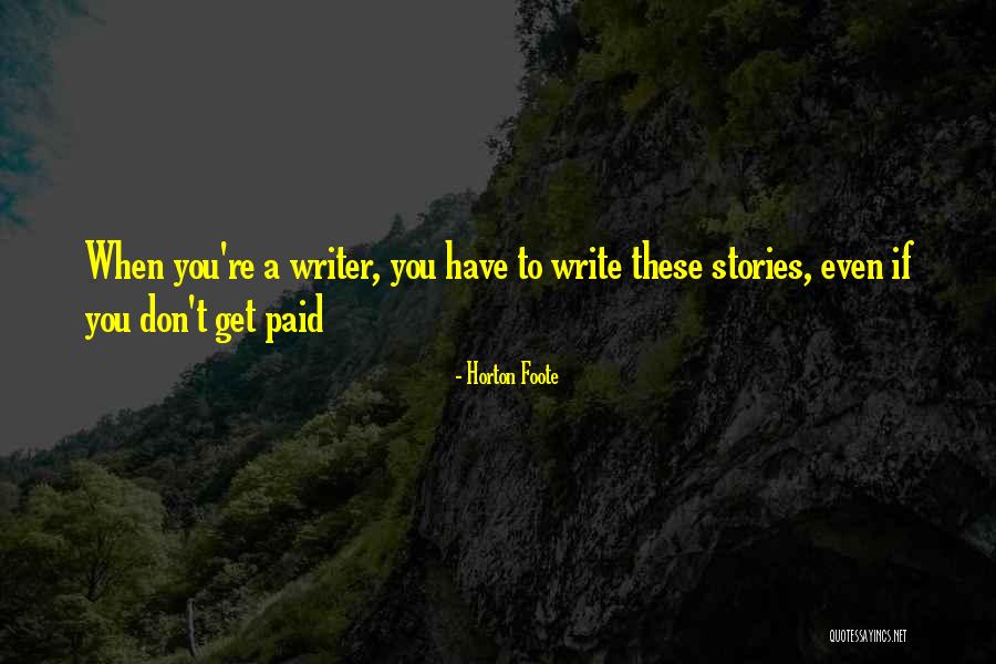 Sybila Velky Quotes By Horton Foote Sybila Velky Quotes By Horton Foote
