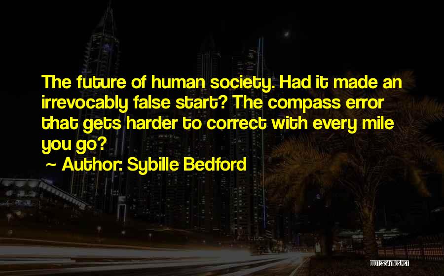 Sybille Bedford Quotes 1649836