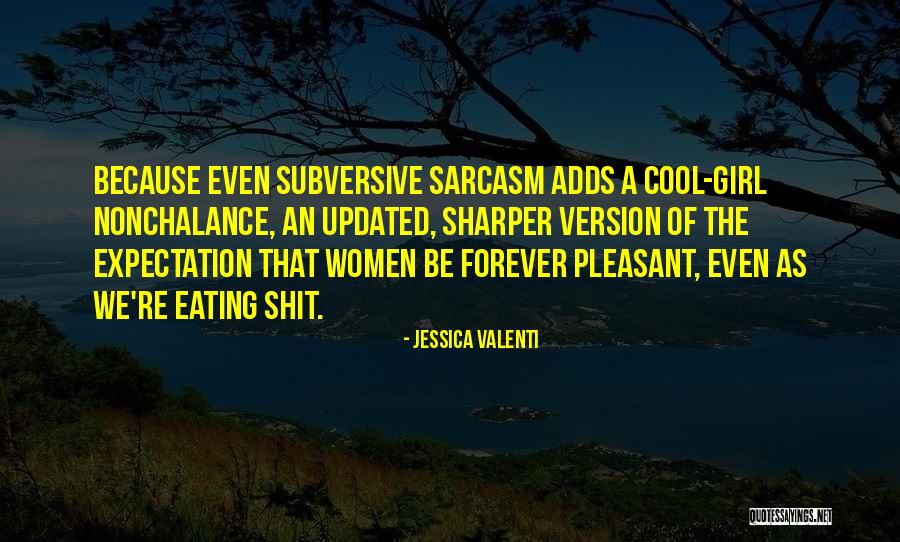 Sybille Longchamps Quotes By Jessica Valenti Sybille Longchamps Quotes By Jessica Valenti
