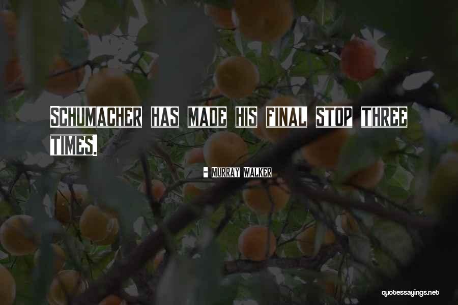 Sybyl Software Quotes By Murray Walker Sybyl Software Quotes By Murray Walker
