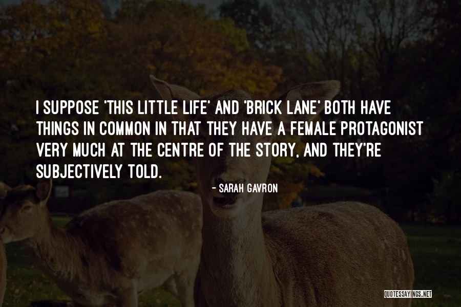 Sycophancy Pronunciation Quotes By Sarah Gavron Sycophancy Pronunciation Quotes By Sarah Gavron
