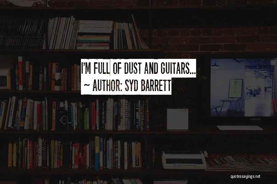 Syd Barrett Quotes 1097803
