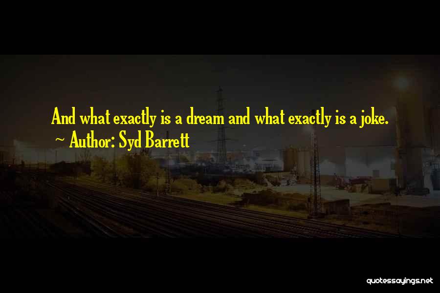 Syd Barrett Quotes 1547656