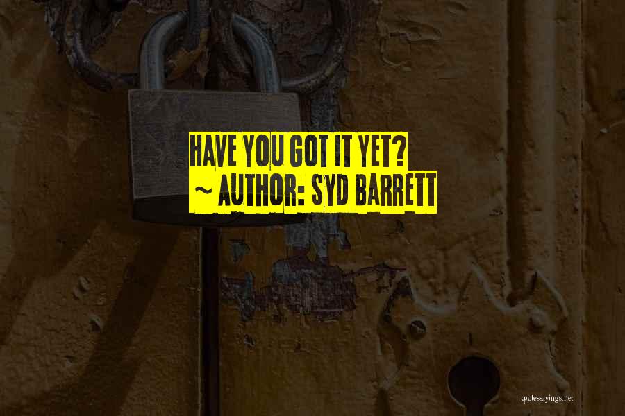 Syd Barrett Quotes 1658588