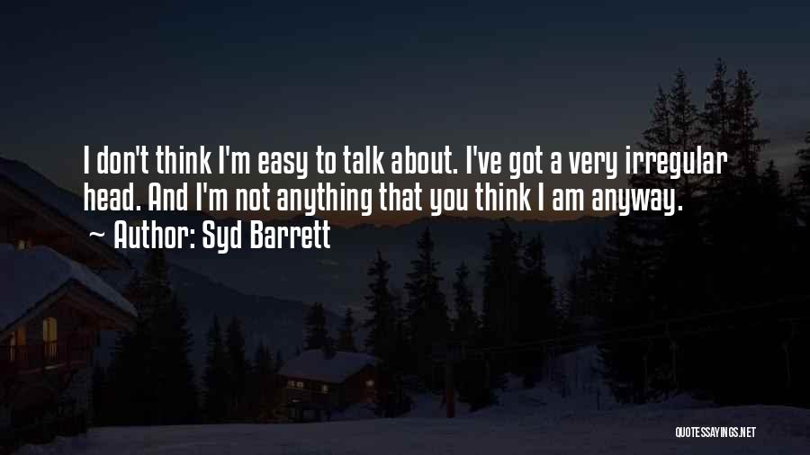 Syd Barrett Quotes 1728703