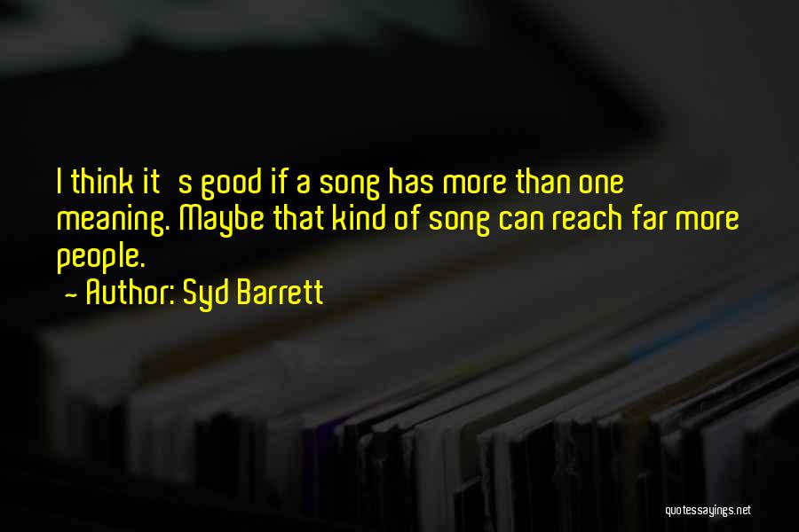 Syd Barrett Quotes 1826202