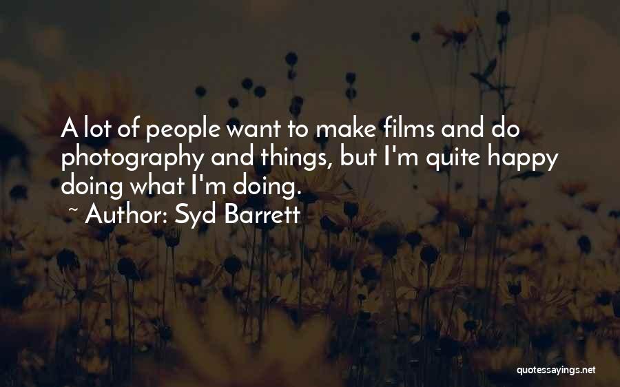 Syd Barrett Quotes 240027