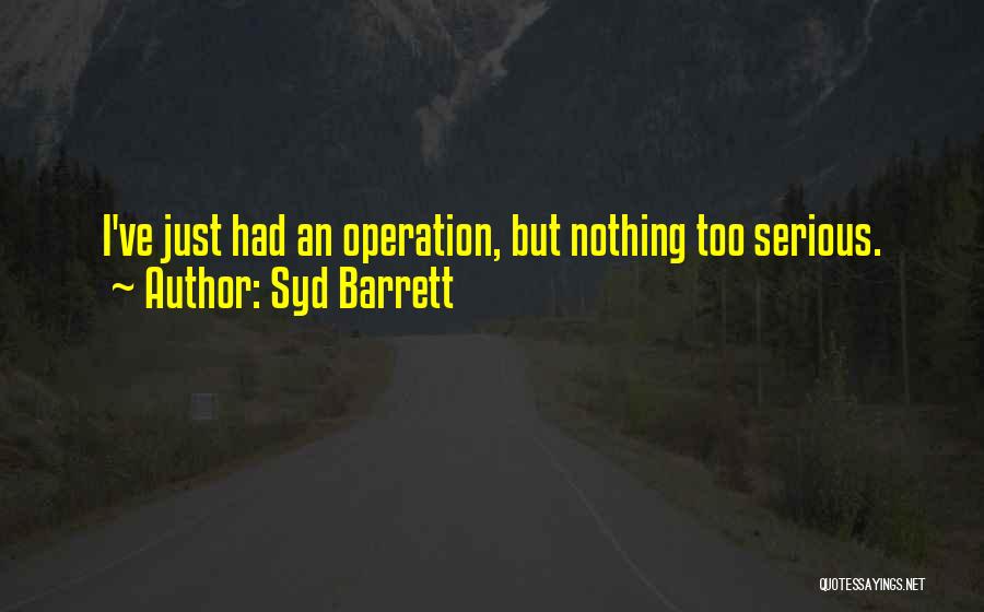 Syd Barrett Quotes 91138