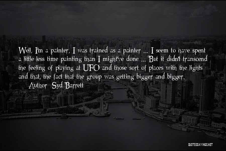 Syd Barrett Quotes 988777