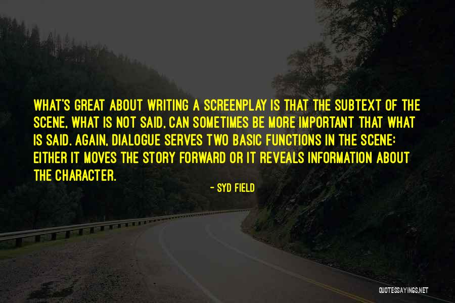 Syd Field Screenplay Quotes By Syd Field