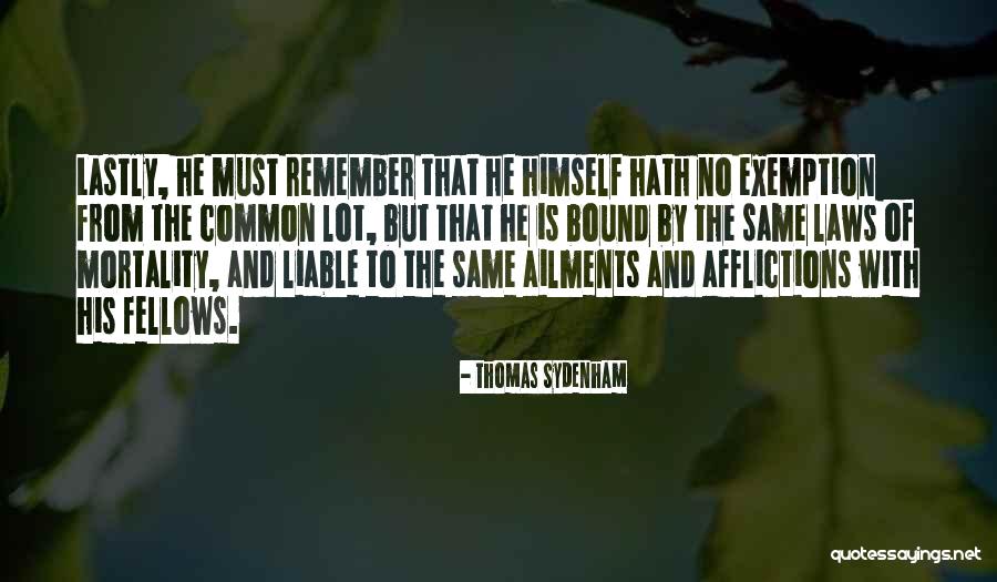 Sydenham Quotes By Thomas Sydenham Sydenham Quotes By Thomas Sydenham