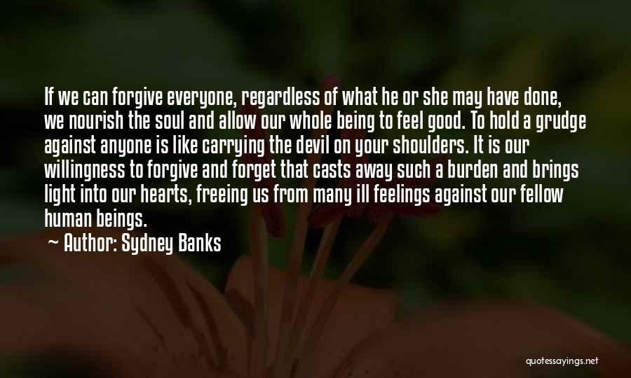 Sydney Banks Quotes 1796240