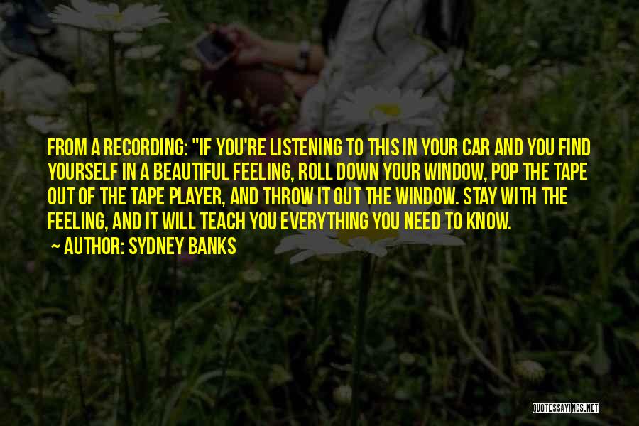Sydney Banks Quotes 2033855 Sydney Banks Quotes 2033855