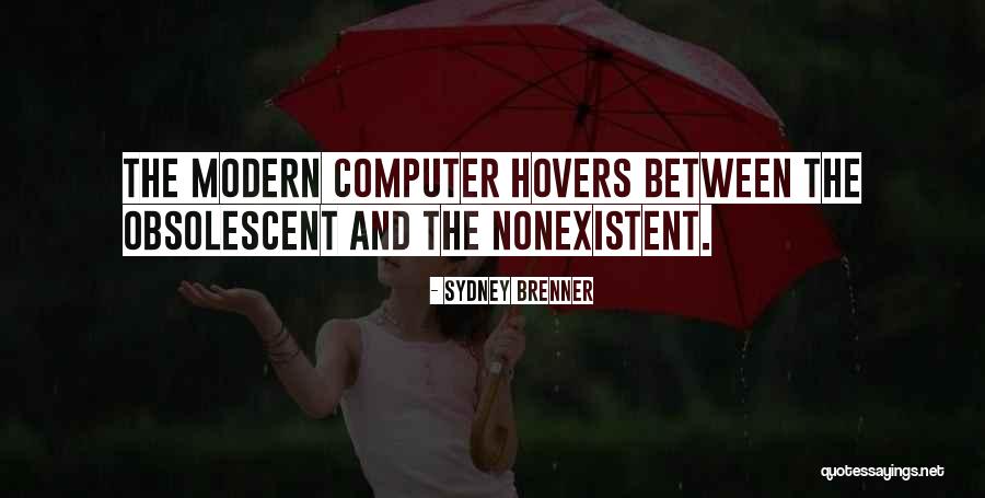 Sydney Brenner Quotes 97697 Sydney Brenner Quotes 97697