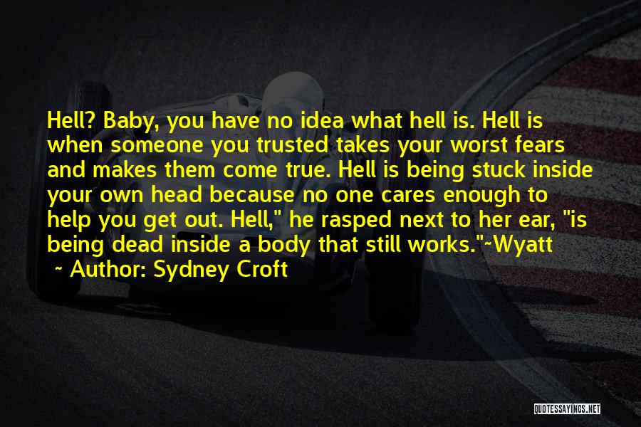 Sydney Croft Quotes 477392
