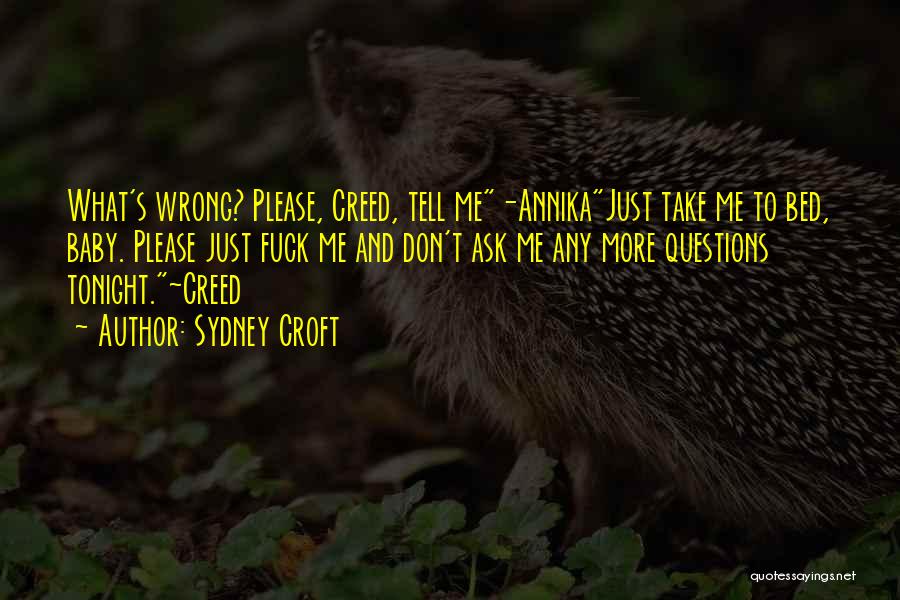 Sydney Croft Quotes 531898