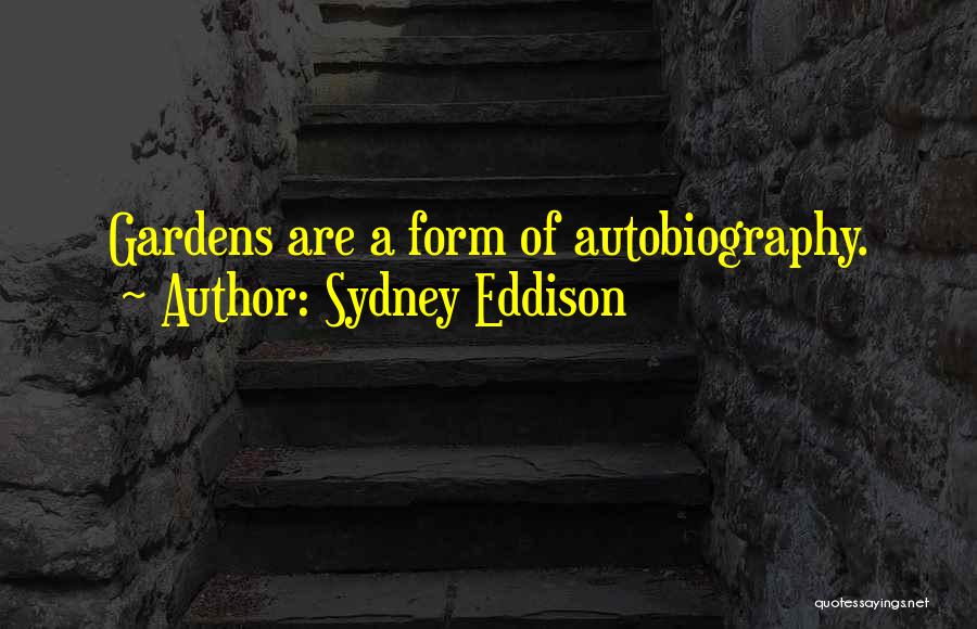 Sydney Eddison Quotes 235724
